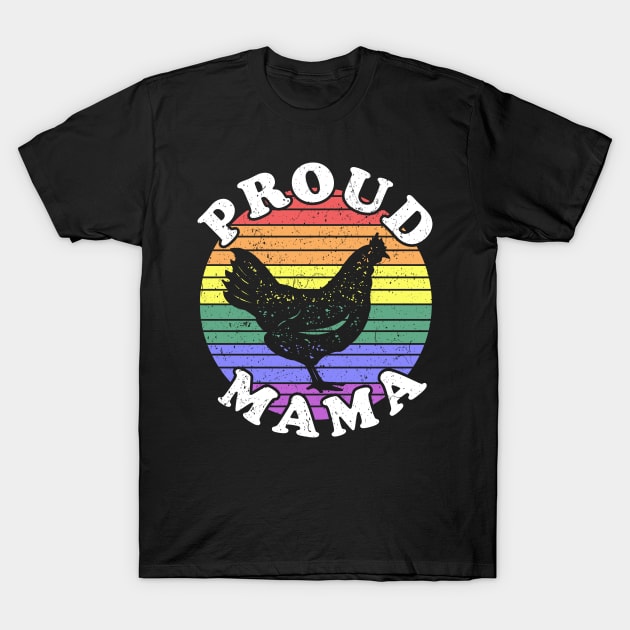 Retro LGBT Proud Chicken Mama T-Shirt by KawaiinDoodle